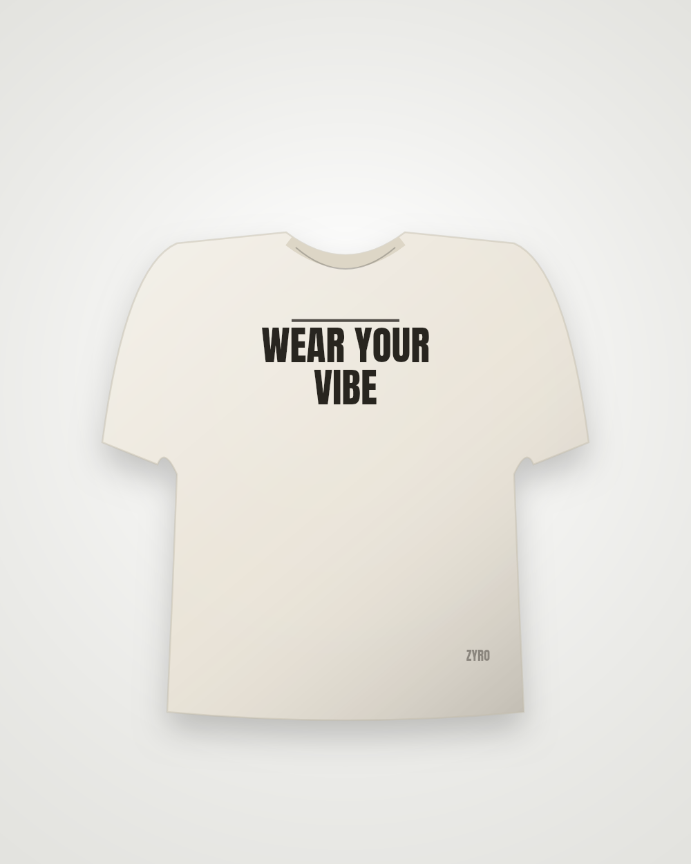 Wear Your Vibe Drop Shoulder — offwhite drop by Zyro Wear